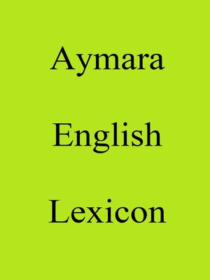 cover image of Aymara English Lexicon